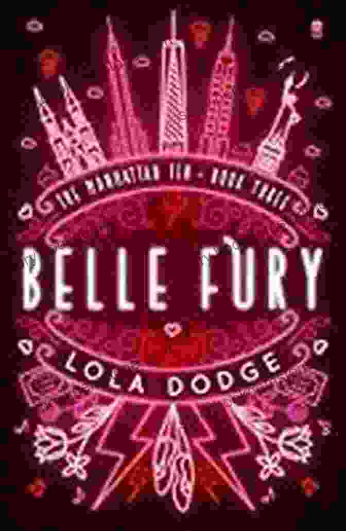 Belle Fury, A Determined And Skilled Detective, Stands In The Shadows, Ready To Uncover The Truth. Belle Fury (The Manhattan Ten 3)