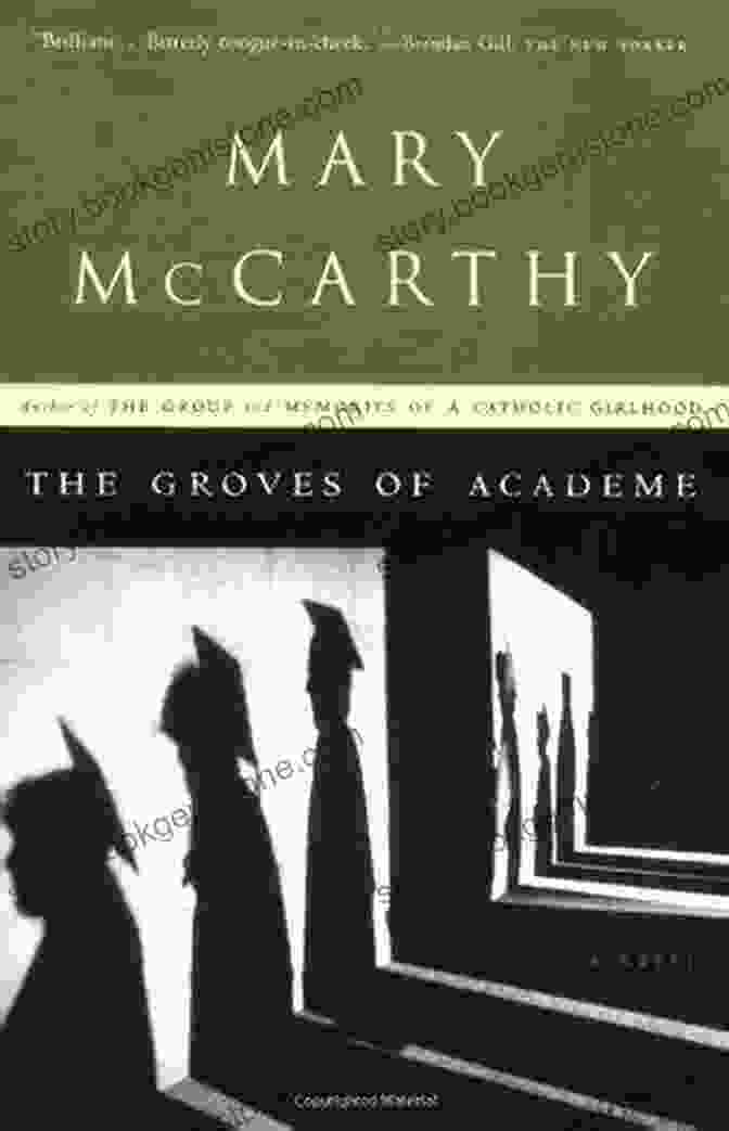 Cover Of 'The Groves Of Academe' By Mary McCarthy Pom S Odyssey Mary McCarthy