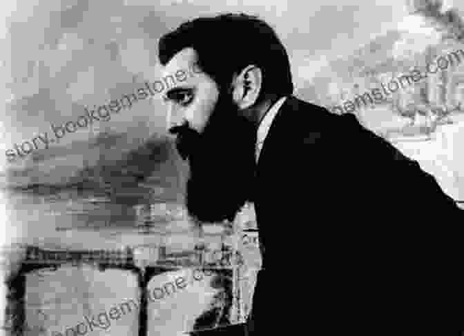 Theodor Herzl, The Father Of Zionism The Labyrinth Of Exile: A Life Of Theodor Herzl