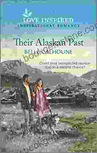 Their Alaskan Past: An Uplifting Inspirational Romance (Home To Owl Creek 5)