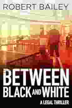 Between Black And White (McMurtrie And Drake Legal Thrillers 2)