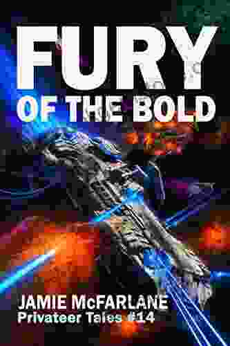 Fury Of The Bold (Privateer Tales 14)