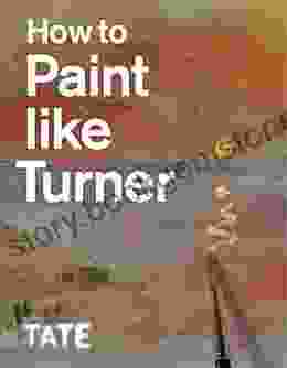 How To Paint Like Turner