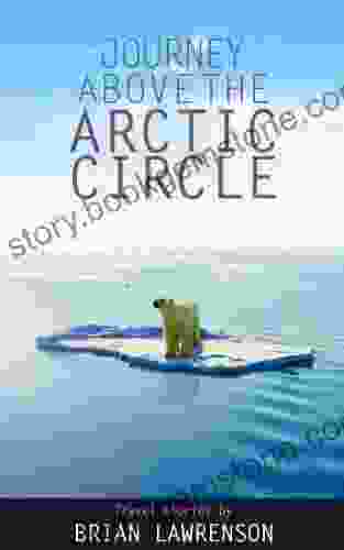 Journey Above The Arctic Circle (USA And Canada 5)