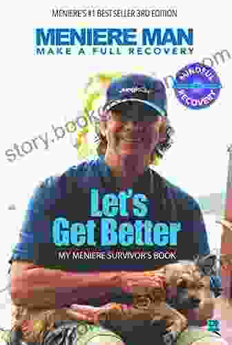 Let S Get Better: My Meniere Survivor S