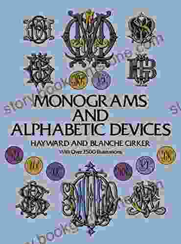 Monograms And Alphabetic Devices (Lettering Calligraphy Typography)