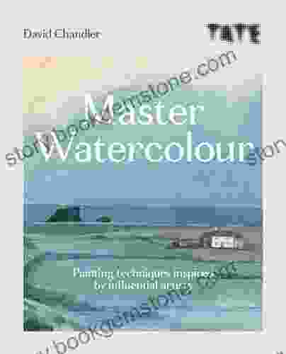 Tate: Master Watercolour: Painting Techniques Inspired By Influential Artists
