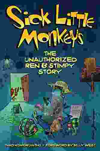 Sick Little Monkeys: The Unauthorized Ren Stimpy Story