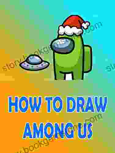 How To Draw Among Us Characters : Step By Step Drawing And Colour Impostors And Crewmates For Among Us Fans Part 3
