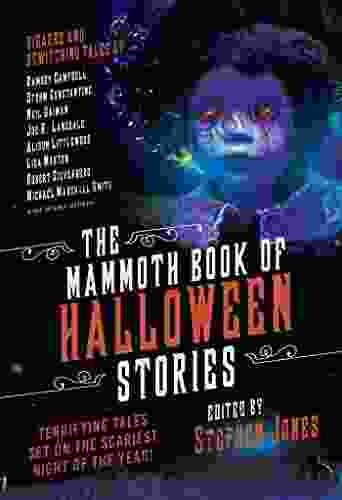 The Mammoth Of Halloween Stories: Terrifying Tales Set On The Scariest Night Of The Year