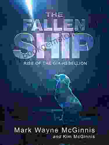 The Fallen Ship: Rise Of The Gia Rebellion