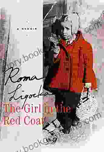 The Girl In The Red Coat: A Memoir