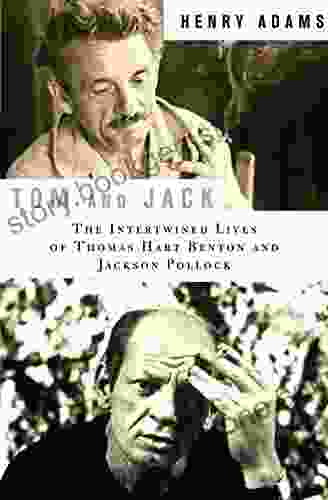 Tom And Jack: The Intertwined Lives Of Thomas Hart Benton And Jackson Pollock