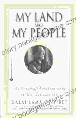 My Land And My People: The Original Autobiography Of His Holiness The Dalai Lama Of Tibet