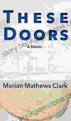 These Doors: A Novel Meniere Man