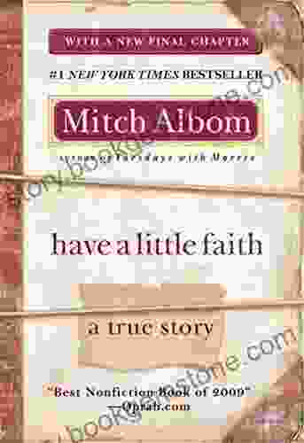 Have A Little Faith: A True Story