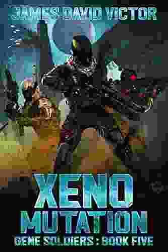 Xeno Mutation (Gene Soldiers 5)